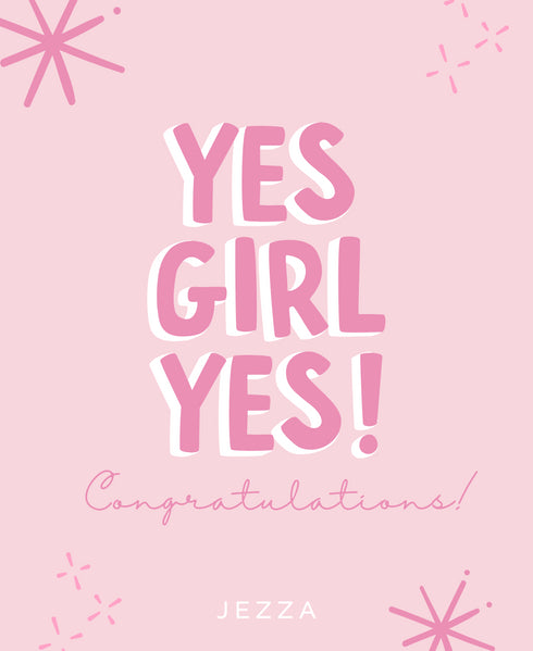 Jezza E-Gift Card - Yes Girl Yes!